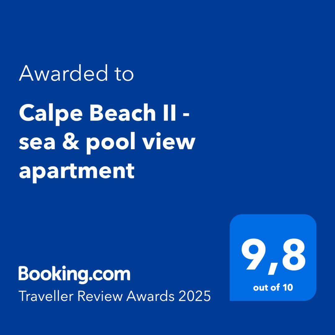 Calpe Beach II - Sea & Pool View Apartment Eksteriør bilde